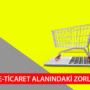 2025 Yılında E-Ticaret Sitelerinin Karşılaştığı Zorluklar
